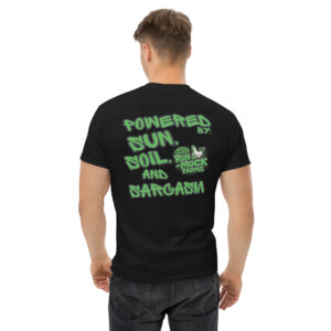 Powered by Sun, Soil, and Sarcasm T-shirt
